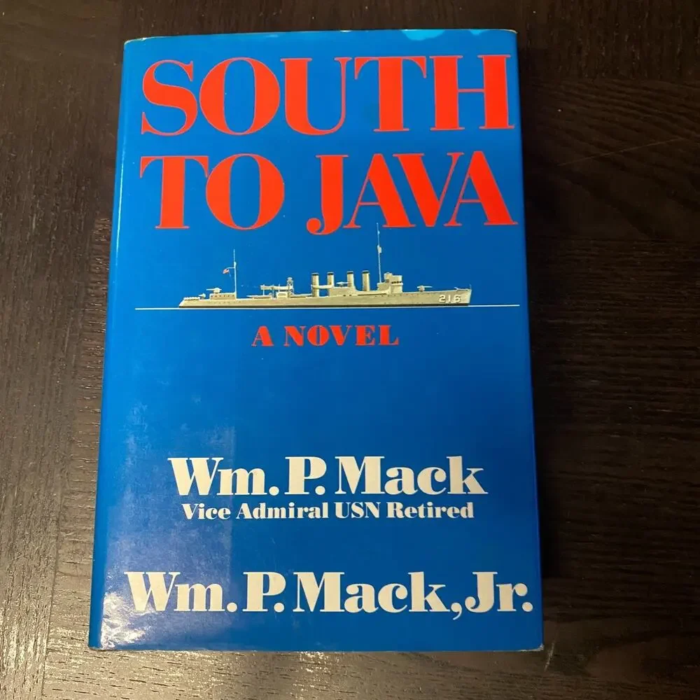 South to Java by William P. Mack and William P. Mack Jr. (1987, Hardcover)